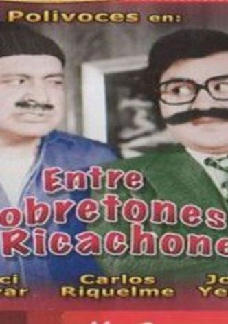 Entre pobretones y ricachones