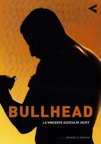 Bullhead - La vincente ascesa di Jacky