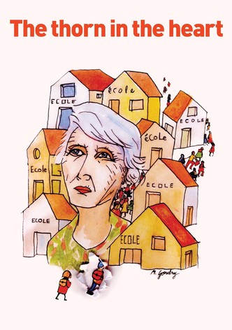 The Thorn in the Heart