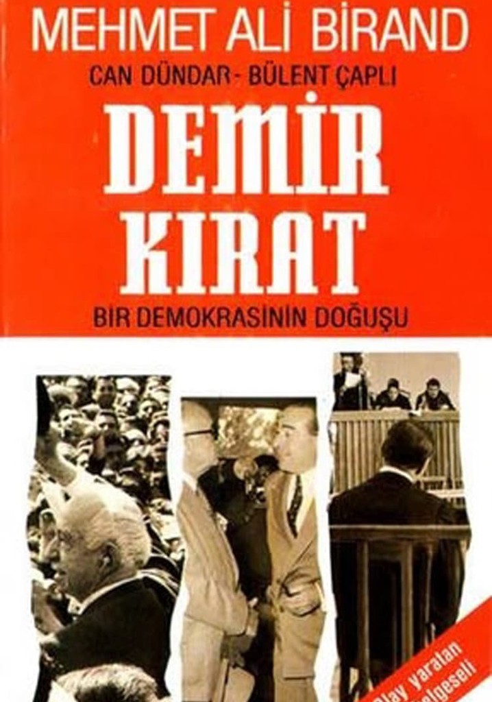 Demirkırat: Bir Demokrasinin Doğuşu
