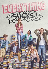 Everything Sucks! - Séria 1