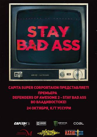 CAPiTA: Defenders of Awesome 2: Stay Bad Ass