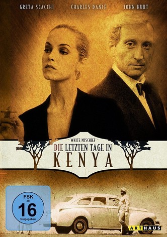 Die letzten Tage in Kenya