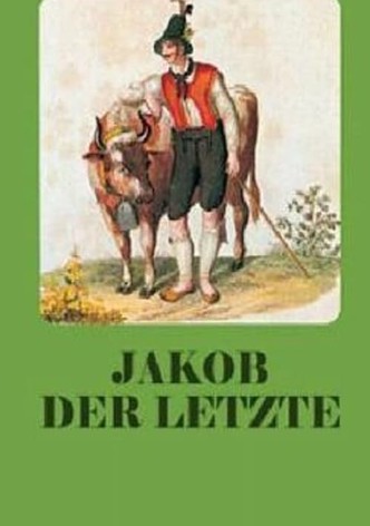 Jakob der Letzte