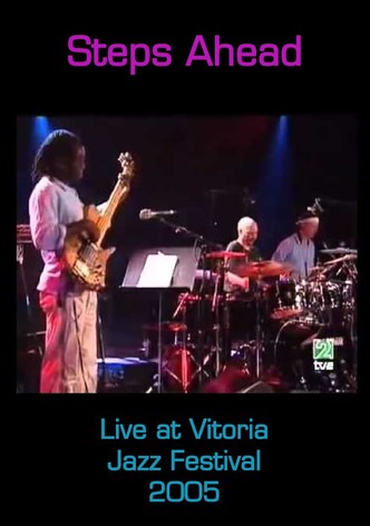 Steps Ahead: Live at Vitoria Jazz Festival
