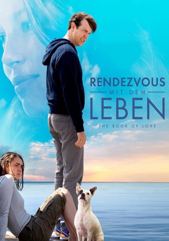 Rendezvous mit dem Leben - The Book of Love