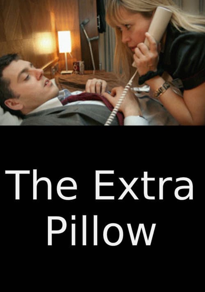 The Extra Pillow