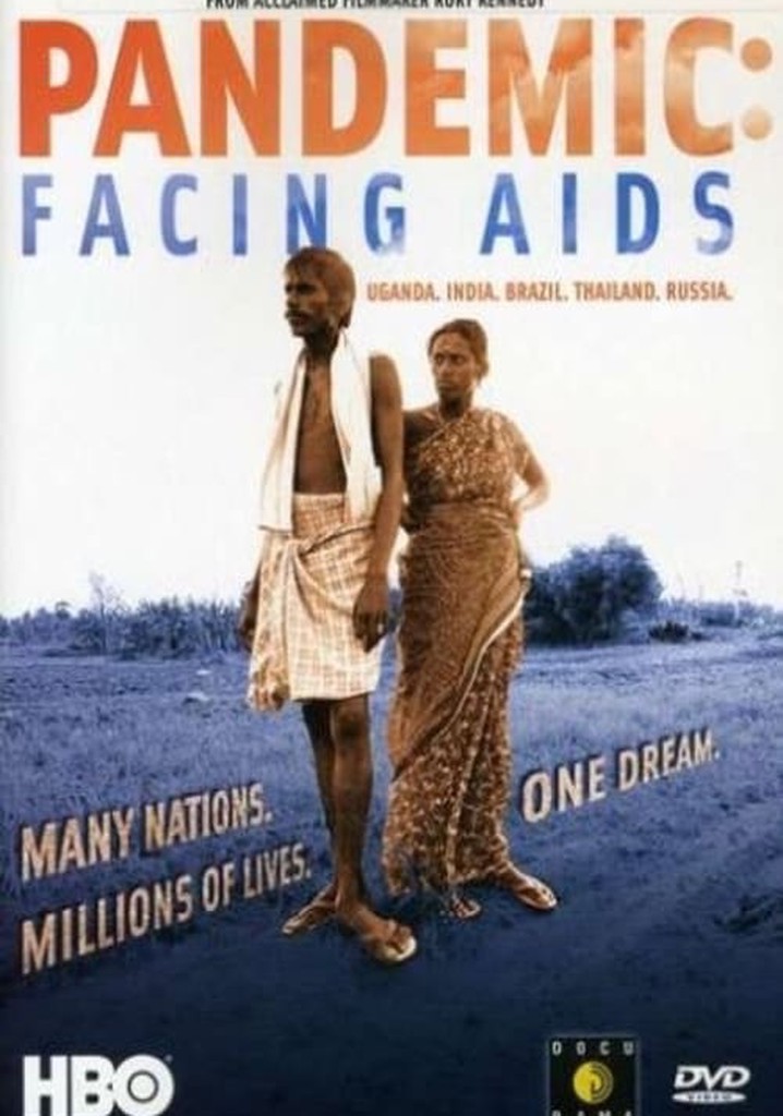 Pandemic: Facing AIDS