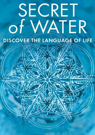 Secret of Water