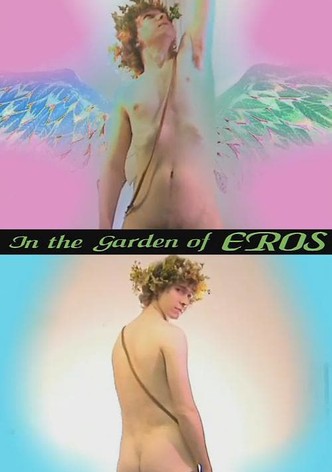 In the Garden of Eros