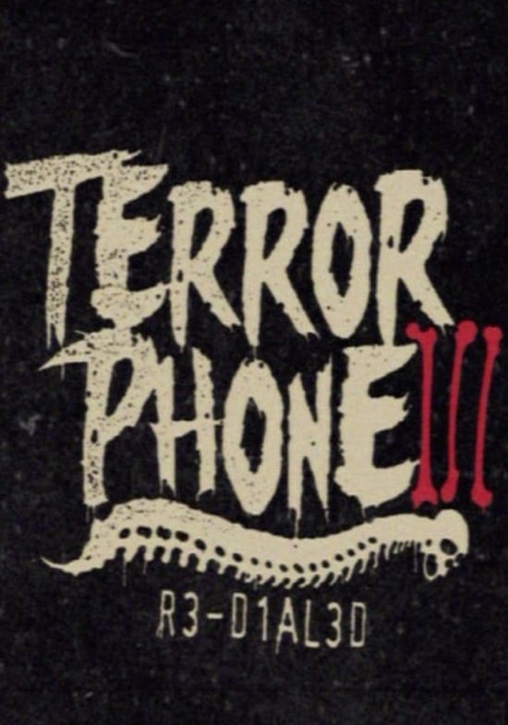 Terror Phone III: R3-D1AL3D