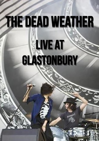 The Dead Weather: Live at Glastonbury