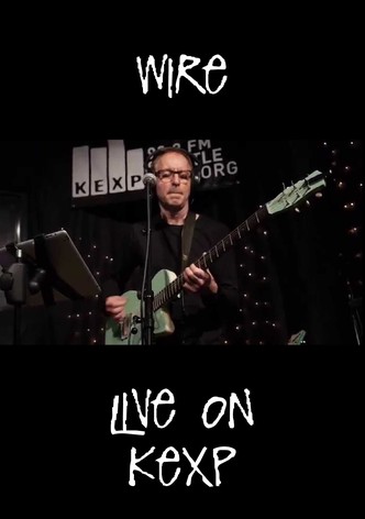 Wire: Live at KEXP