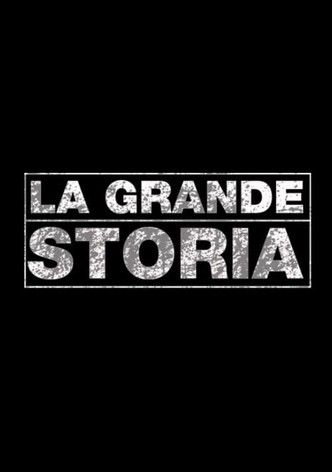 La grande storia