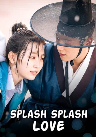 Splash Splash Love