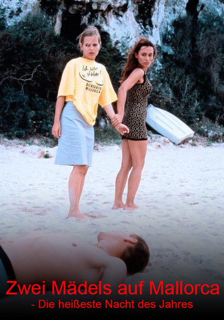 Zwei Mädels auf Mallorca - Die heißeste Nacht des Jahres