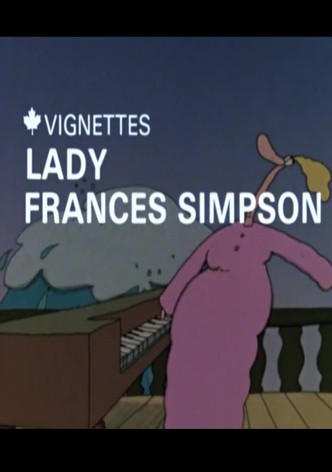 Canada Vignettes: Lady Frances Simpson