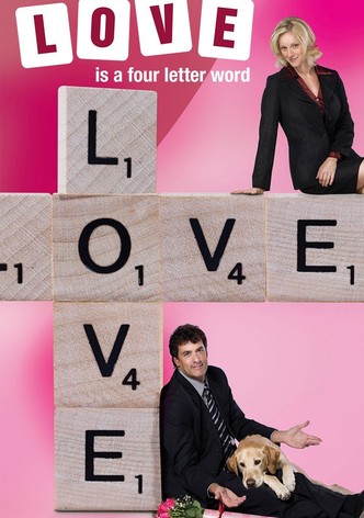 Love Is a Four Letter Word