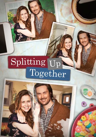 Splitting Up Together poster