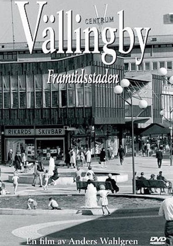 Vällingby - framtidsstaden