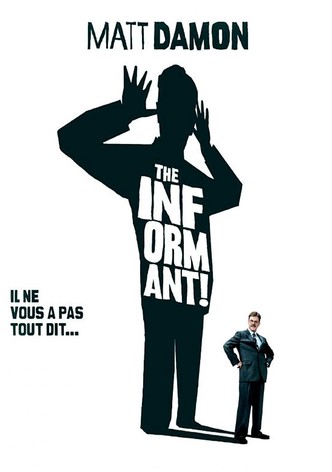 The Informant!