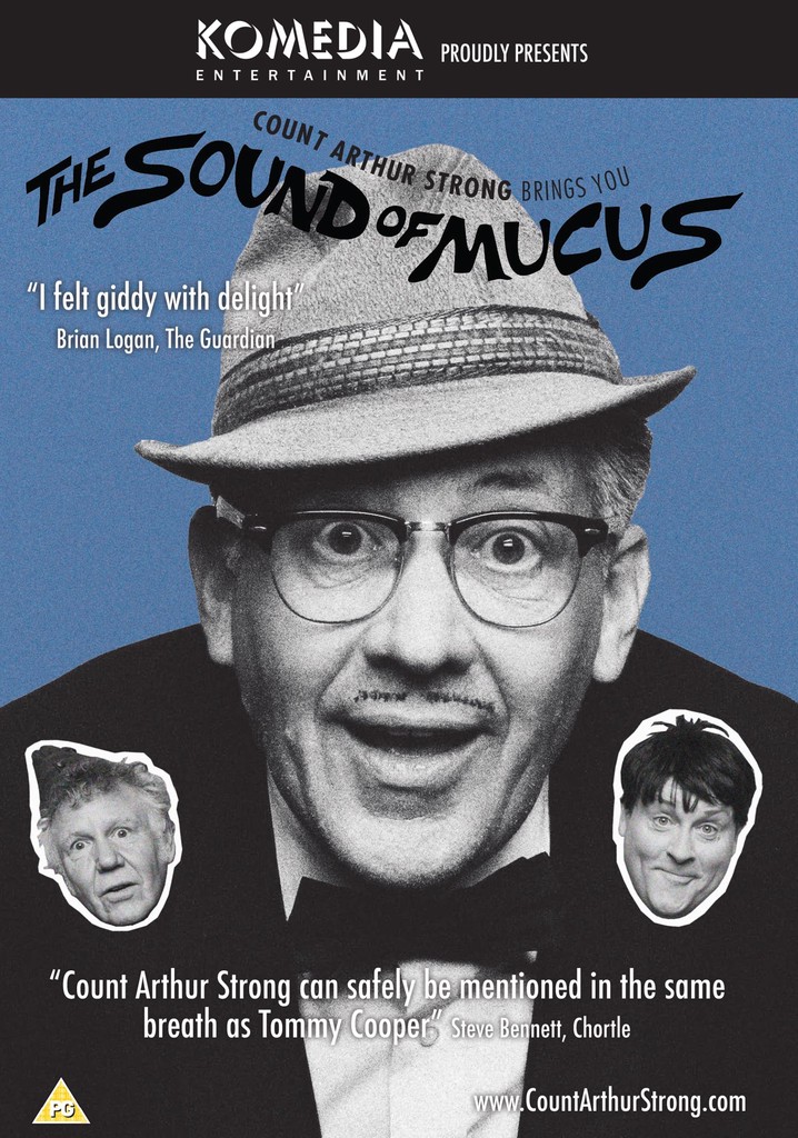 Count Arthur Strong Brings You: The Sound Of Mucus