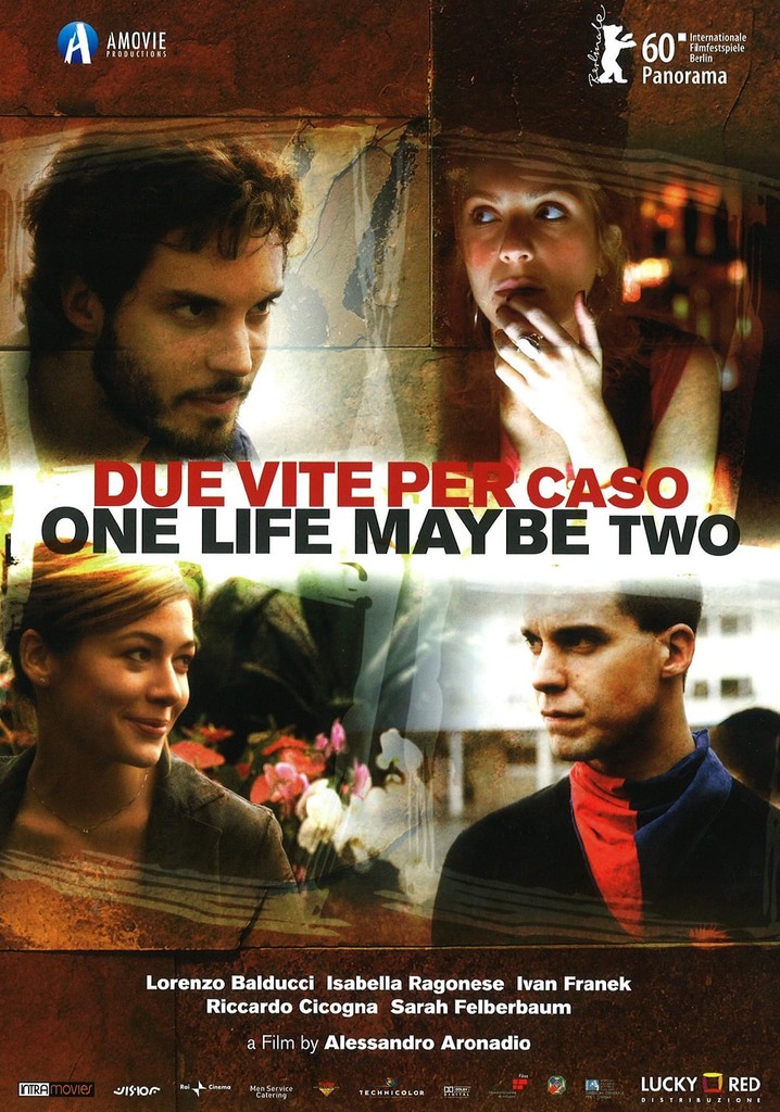 One Life, Maybe Two