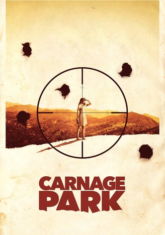 Carnage Park - Willkommen in der Hölle