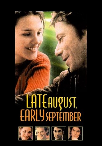 Late August, Early September