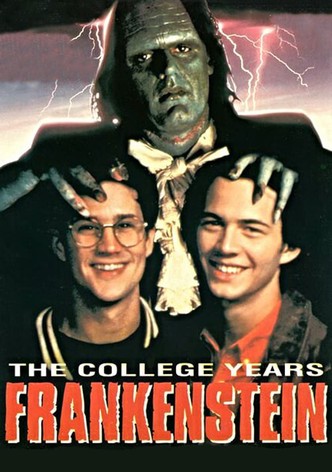 Frankenstein: The College Years