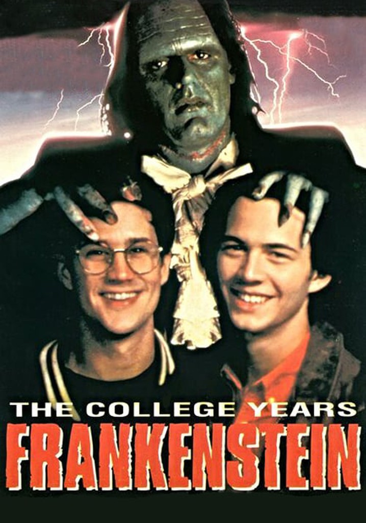 Frankenstein: The College Years