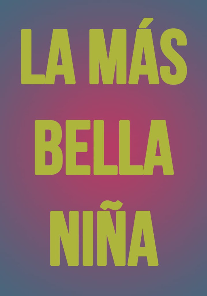 The Most Beautiful Girl