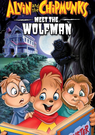 Alvin and the Chipmunks Meet the Wolfman