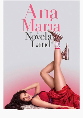 Ana Maria in Novela Land