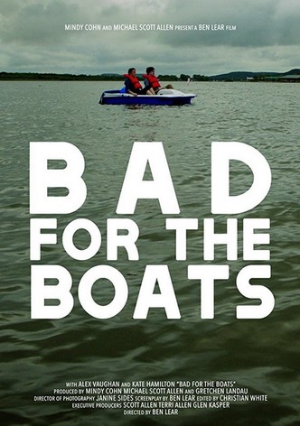 Bad for the Boats