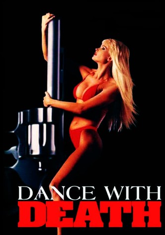 Dance with Death