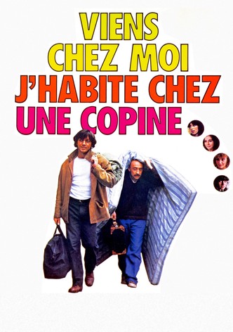 Viens chez moi, j'habite chez une copine