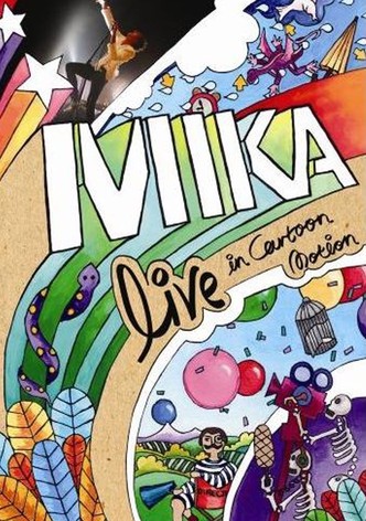 MIKA: Live in Cartoon Motion