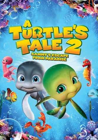 A Turtle's Tale 2: Sammy's Escape from Paradise