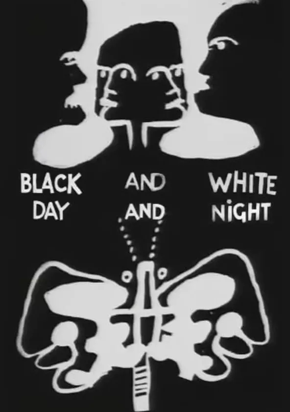 Black and White, Day and Night streaming online