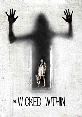 The Wicked Within
