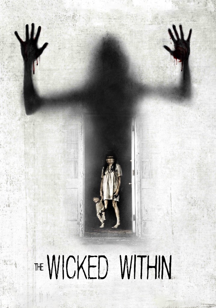 The Wicked Within