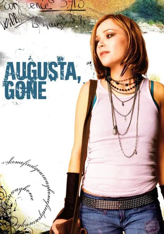 Augusta, Gone poster