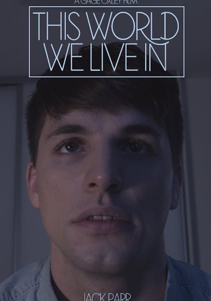 This World We Live In