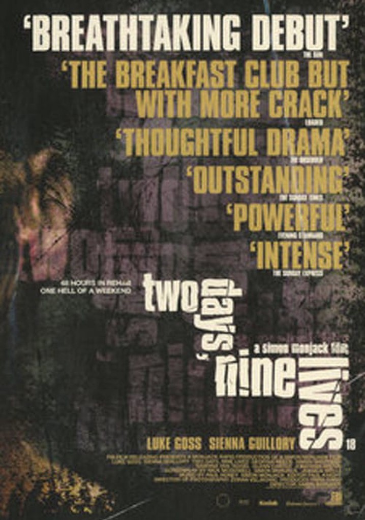 Two Days, Nine Lives