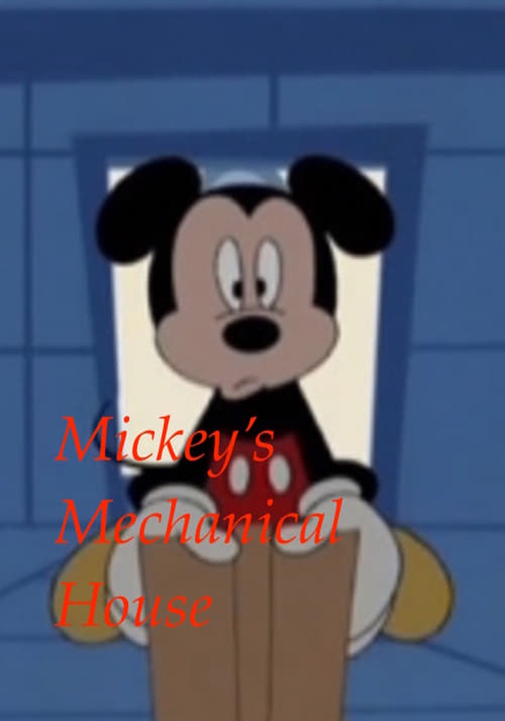 Mickey's Mechanical House