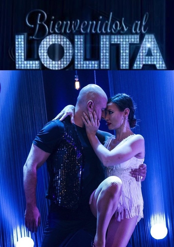 Bienvenidos al Lolita. Serie TV - FormulaTV