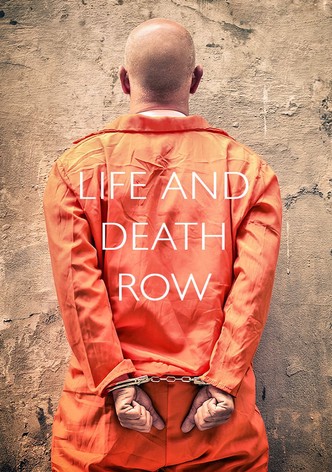 Life and Death Row