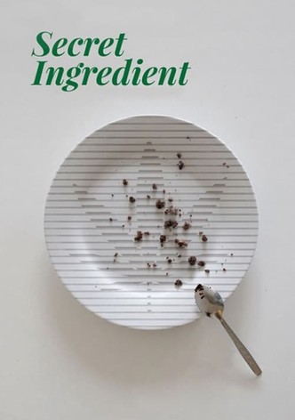 Secret Ingredient