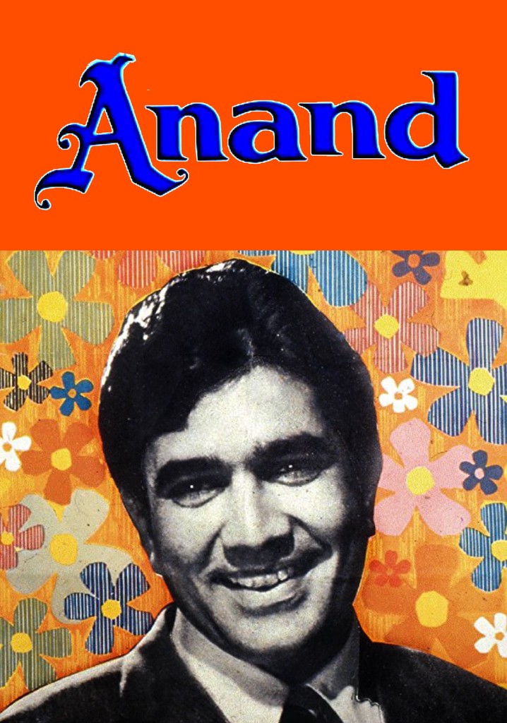 Watch Anand Movie Online for Free Anytime